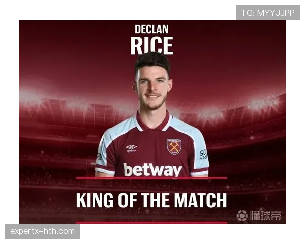 赖斯英超关键时刻表现飙升 助攻与抢断数据同步刷新